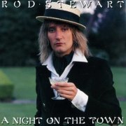 Rod Stewart - A Night on the Town (Deluxe Edition) (2009)