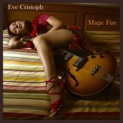 Eve Christoph - Magic Fire (2020)