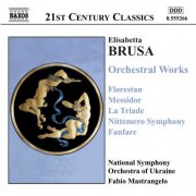 Ukraine National Symphony Orchestra, Fabio Mastrangelo - Brusa: Orchestral Works, Vol. 1 (2002)