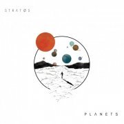Stratøs - Planets (2021)