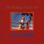 Jean Shepard - The Melody Ranch Girl (1996)