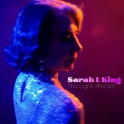 Sarah L King - The Light Ahead (2026) [Hi-Res]