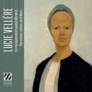 Coline Dutilleul - Lucie Vellère: The Music Comes as it Likes... (2025) [Hi-Res]