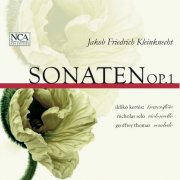 Ildiko Kettész, Nicholas Selo, Geoffrey Thomas - Kleinknecht: 6 Sonatas da Camera for Flute and Continuo Op. 1 (2009)