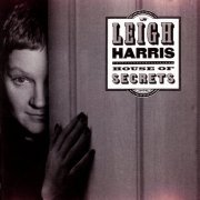 Leigh Harris - House of Secrets (1999)