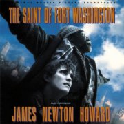 James Newton Howard - The Saint Of Fort Washington - Original Motion Picture Soundtrack (1993)