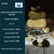 Francesco Moccia - J.S. Bach: Lute Works, Vol. 2 (2024)