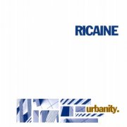 Ricaine - Urbanity (2002)