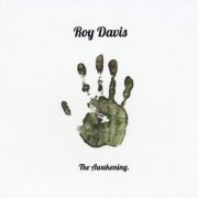 Roy Davis - The Awakening (2015)