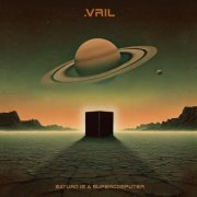 Vril - Saturn Is A Supercomputer (2024)