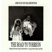 James Talley - The Road To Torreon (1992)