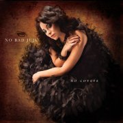 No Bad Juju - No Covers (2014)