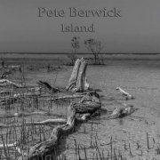 Pete Berwick - Island (2019)