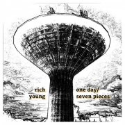 Rich Young - One Day / Seven Pieces (2025)
