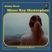 Jonny Reed - Minor Key Masterpiece (2022)