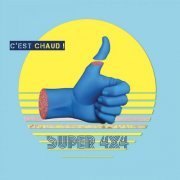 Super 4X4 - C'est chaud! (2023)