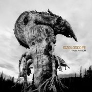 Iszoloscope - False Vacuum (2016) FLAC