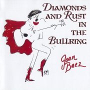 Joan Baez ‎- Diamonds And Rust In The Bullring (1989)