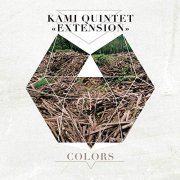 Kami Quintet Extension - Colors (2014)