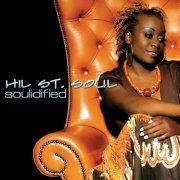 Hil St. Soul - SOULidified (2006)