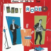 The Beat Rodeo - Staying Out Late W/ The Beat Rodeo (1984)