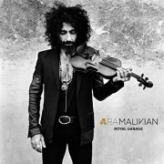 Ara Malikian - Royal Garage (2020)