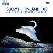 Finnish Radio Symphony Orchestra, Helsinki Philharmonic Orchestra, Tampere Philharmonic Orchestra - Suomi - Finland 100: A Century of Finnish Classics (2016)