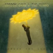 Gordon Gano & The Ryans - Under the Sun (2009)