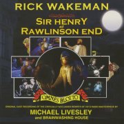 Rick Wakeman feat. Michael Livesley - Sir Henry at Rawlingson End (2016)