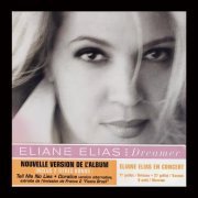 Eliane Elias - Dreamer (2004/2005) [.flac 24bit/44.1kHz]