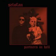 Selofan - Partners In Hell (2020)