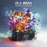 VA - DJ Bim - Matchbox (2024)