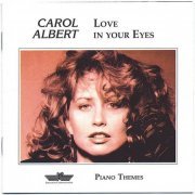 Carol Albert - Love In Your Eyes (1992)