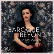 Shorena Tsintsabadze - Baroque Beyond (2025) [Hi-Res]