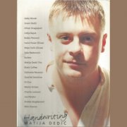 Matija Dedic - Handwriting (2001)