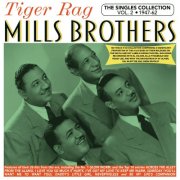 Mills Brothers - The Singles Collection Vol. 2 1947-60 (2024)