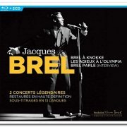 Jacques Brel - Brel à Knokke & Les Adieux à l'Olympia [2CD Set] (2020)