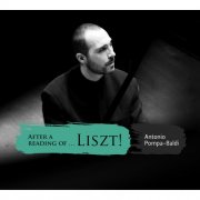 Antonio Pompa-Baldi - After a Reading of Liszt (2014) [Hi-Res]