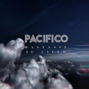 Pacifico - Bastasse Il Cielo (2019)