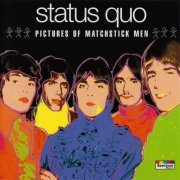 Status Quo - Pictures Of Matchstick Men (Best of 1966-1971) (1995)