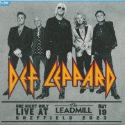 Def Leppard - One Night Only: Live At The Leadmill (2024)