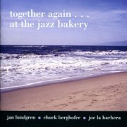 Jan Lundgren - Together Again... At The Jazz Bakery (2011)