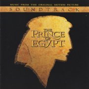 Hans Zimmer ‎– The Prince Of Egypt (Music From The Original Motion Picture Soundtrack) (1998)