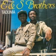 E & S Brothers - Taduma (2022)