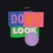 Hurry - Don't Look Back (2023) Hi Res