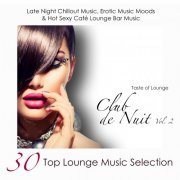 Taste of Lounge - Club de Nuit, Vol. 2 (2014)