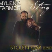 Mylene Farmer & Sting - Stolen Car (Remixes) (2015)