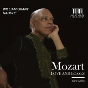 William Grant Naboré - Mozart: Love and Losses (2017) [Hi-Res]