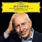 Maurizio Pollini - Beethoven: Piano Sonatas Opp. 101 & 106 (2022) [Hi-Res]