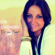 Eva Luginger - Der Eine Moment (2014) [Hi-Res]